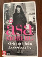 K&auml;rleken i Julia Anderssons liv