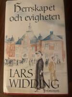 Herrskapet och evigheten : en sm&aring;stadskr&ouml;nika
