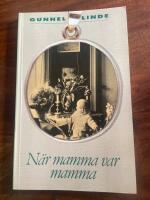 N&auml;r jag var mamma