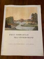 Fr&aring;n Sommarbygd till V&auml;tterstrand. Sj&auml;tte samlingen