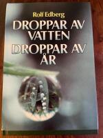 DROPPAR AV VATTEN DROPPAR AV &Aring;R 