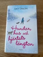 Hundar, hus och hjärtats längtan