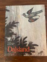 DALSLAND - Svenska Turistf&ouml;reningens &aring;rsskrift 1981.