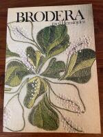 Brodera med Hemsl&ouml;jden