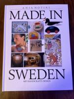 Made in Sweden : art, handicrafts, design