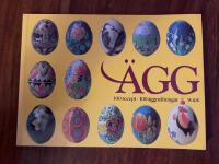 &Auml;gg : 100 recept, 100 &auml;ggm&aring;lningar