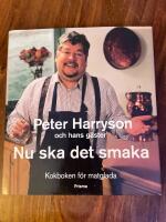 Peter Harryson och hans g&auml;ster. Nu ska det smaka