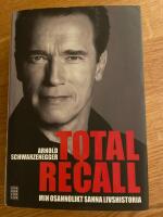Total Recall : min osannolikt sanna livshistoria