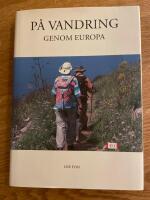 P&aring; vandring genom Europa