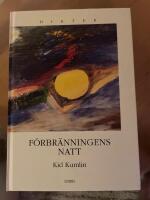 F&ouml;rbr&auml;nningens natt : dikter