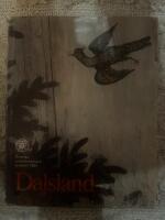  DALSLAND - Svenska Turistf&ouml;reningens &aring;rsskrift 1981