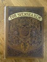  F&ouml;r svenska hem. Illustrerad familjetidskrift, femte &aring;rg&aring;ngen
