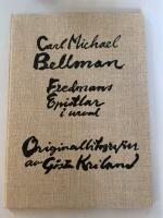 Carl Michael Bellman - Fredmans Epistlar i urval. Originallitografier av G&ouml;sta Kriland