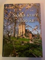 Skara stift 1000 &aring;r