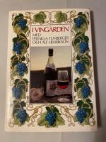 I ving&aring;rden : en kulinarisk resa
