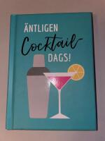 &Auml;ntligen cocktaildags!