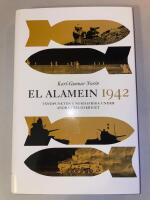 El Alamein 1942 : v&auml;ndpunkten i Nordafrika under andra v&auml;rldskriget