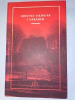  Kristna vikingar i Varnhem av (1957-) H&auml;ftad bok.. 1 