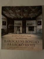 Barockens bostad p&aring; L&auml;ck&ouml; slott