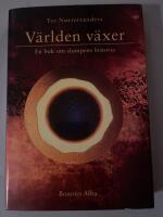 V&auml;rlden v&auml;xer : en bok om slumpens historia