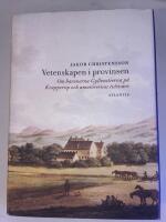 Vetenskapen i Provinsen : om Baronerna Gyllenstierna p&aring; Krapperup och Amat&ouml;