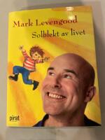 Solblekt av livet