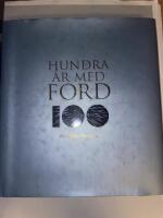 Hundra &aring;r med Ford : Ford Motor Company och uppfinningarna som formade v&auml;rlden