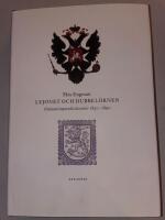 Lejonet och dubbel&ouml;rnen : Finlands imperiella decennier 1830-1890
