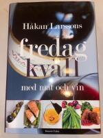Fredagkv&auml;ll med mat och vin