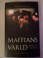 Maffians v&auml;rld : historien om Cosa Nostra