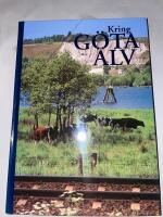 Kring G&ouml;ta &auml;lv : studier i en dalg&aring;ng