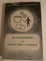 Skattg&ouml;mmor och fornfynd i Sverige av Inbunden bok. V&auml;nerborgs boktryckeri. 1962. 170 sidor.