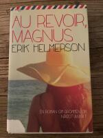 Au revoir, Magnus