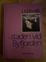 Uddevalla- staden vid Byfjorden av Inbunden bok...