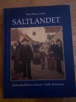 SALTLANDET - kulturlandskabets historie i S&aelig;by kommune