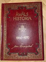 &Aring;m&aring;ls historia 1860 - 1970