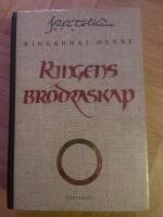 Ringens br&ouml;draskap : f&ouml;rsta delen av Ringarnas herre