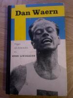 Dan Waern - V&auml;gen till dr&ouml;mmilen