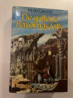 De gyllene h&auml;xornas fol