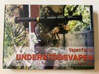 Vapenfakta : underst&ouml;dsvapen