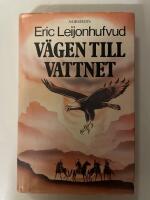 V&auml;gen till vattnet