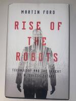 Rise of the Robots: Technology and the Threat of a Jobless Future [Elektronisk resurs]