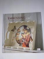 Embossing : dekorera med sp&auml;nnande st&auml;mpelteknik