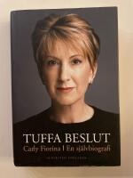 Tuffa beslut : en sj&auml;lvbiografi