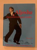 Aljosha : zigenarh&ouml;vdingens pojke