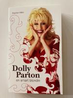 En smart blondin - boken om Dolly Parton