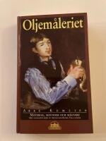 Oljem&aring;leriet : material, metoder och m&auml;stare