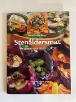 Sten&aring;ldersmat f&ouml;r moderna m&auml;nniskor