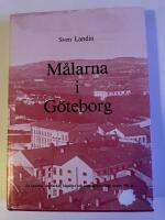 M&aring;larna i G&ouml;teborg, del 1