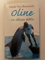 Oline - en s&auml;llsam delfin